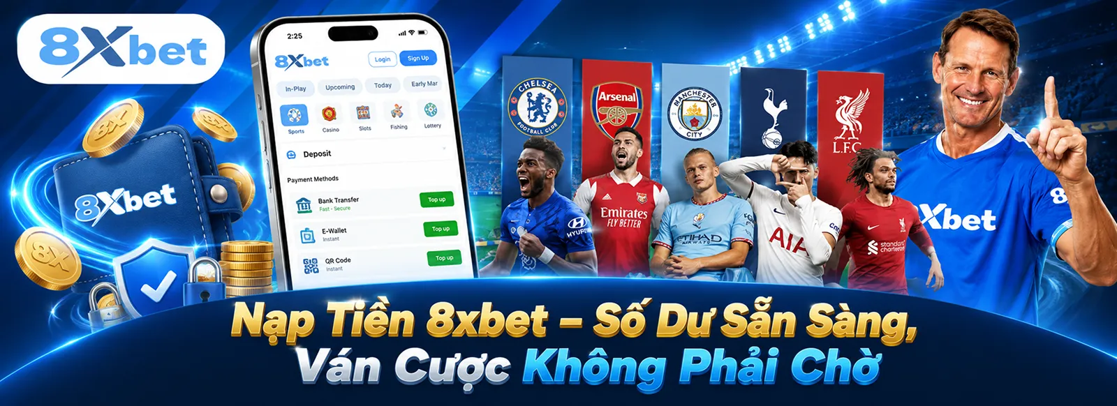Nạp Tiền 8xbet – Số Dư Sẵn Sàng, Ván Cược Không Phải Chờ